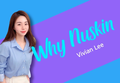 [2024/06/20] Vivian Lee - Why Nuskin