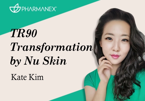 [2024/07/01] Kate Kim - TR90 Transformation by Nu Skin
